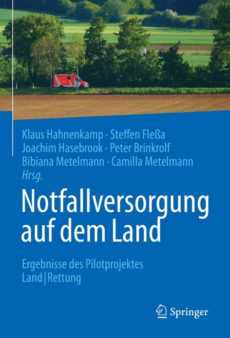 Notfallversorgung auf dem Land 1