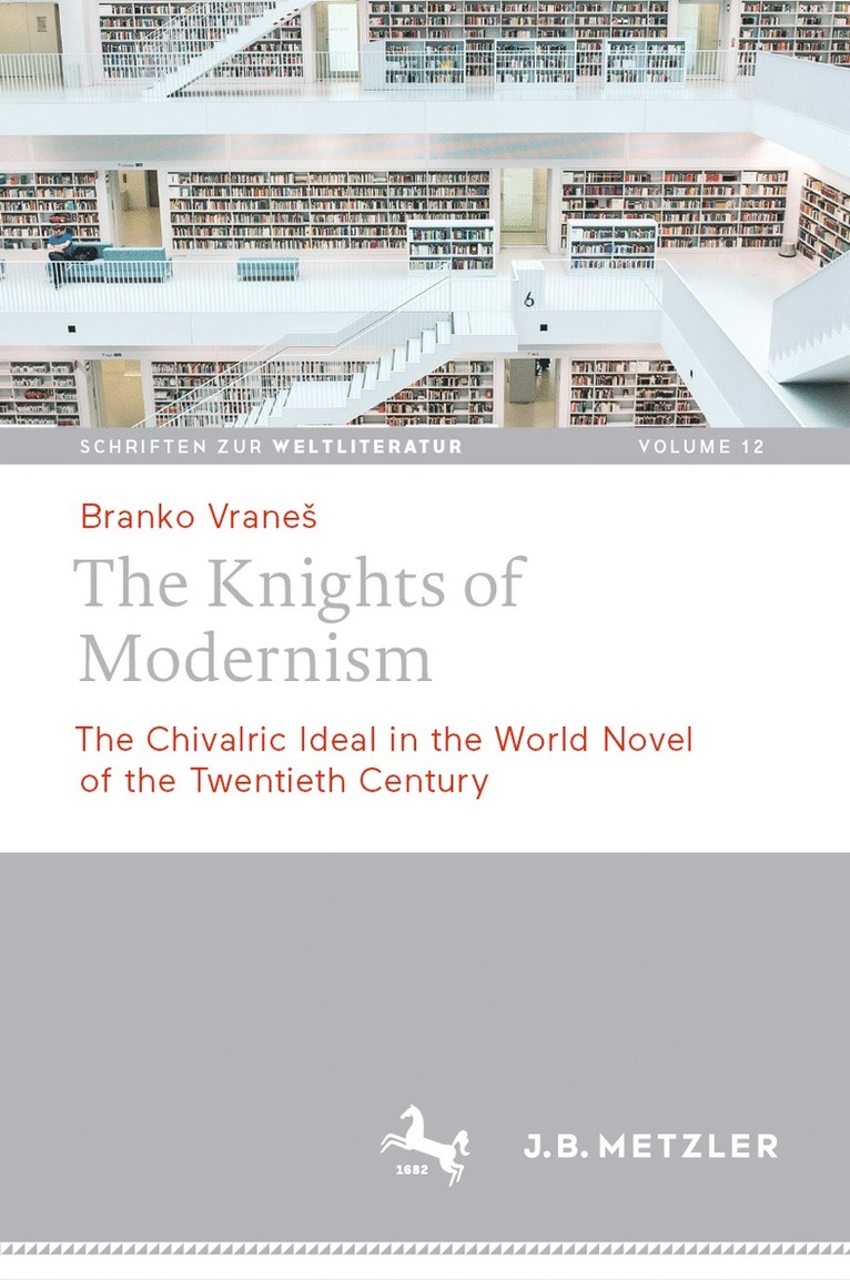 Branko Vraneš, Branko Vranes, Branko Vrane, Branko Vrane¿ - Knights of Modernism, Inbunden