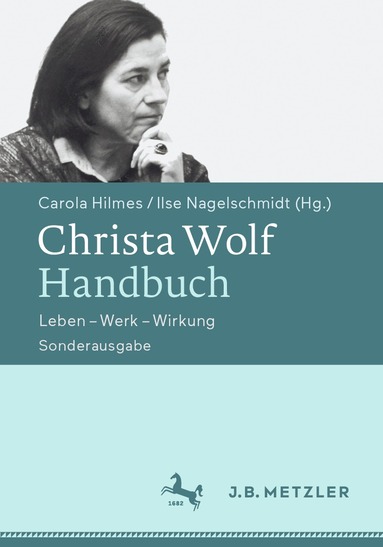 Carola Hilmes, Ilse Nagelschmidt - Christa Wolf-Handbuch, Häftad