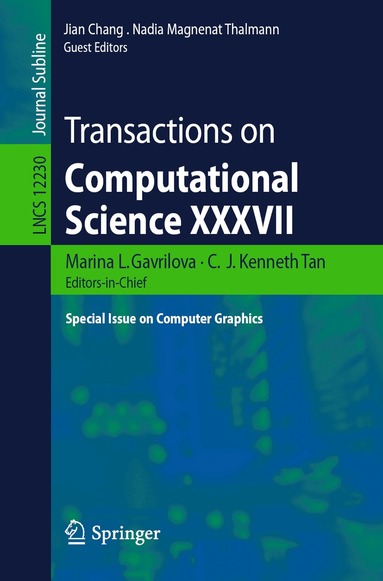 Marina L. Gavrilova, C. J. Kenneth Tan, Jian Chang, Nadia Magnenat Thalmann - Transactions on Computational Science XXXVII, Häftad