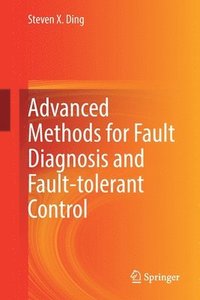 bokomslag Advanced methods for fault diagnosis and fault-tolerant control