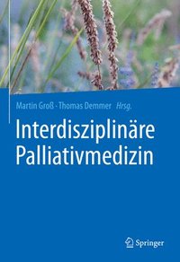 bokomslag Interdisziplinre Palliativmedizin