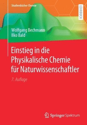 bokomslag Einstieg in die Physikalische Chemie fr Naturwissenschaftler