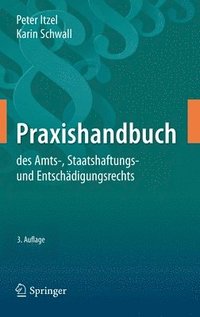 bokomslag Praxishandbuch des Amts-, Staatshaftungs- und Entschdigungsrechts