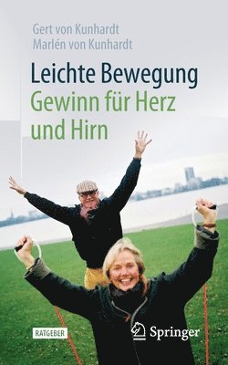 Leichte Bewegung - Gewinn fr Herz und Hirn 1