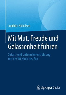 bokomslag Mit Mut, Freude und Gelassenheit fhren