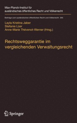 bokomslag Rechtsweggarantie im vergleichenden Verwaltungsrecht