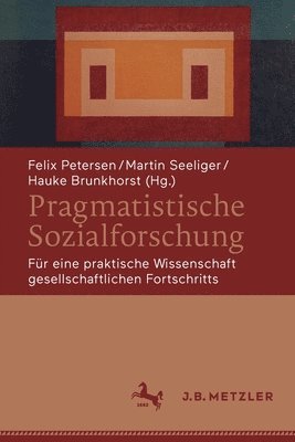 Pragmatistische Sozialforschung 1