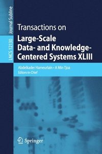 bokomslag Transactions on Large-Scale Data- and Knowledge-Centered Systems XLIII
