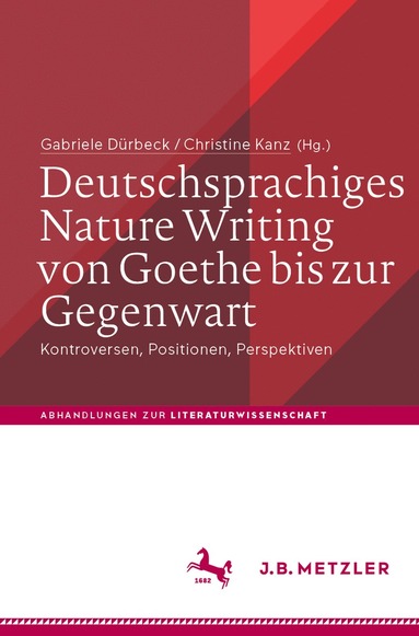 bokomslag Deutschsprachiges Nature Writing von Goethe bis zur Gegenwart