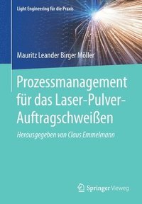 bokomslag Prozessmanagement für das Laser-Pulver-Auftragschweißen