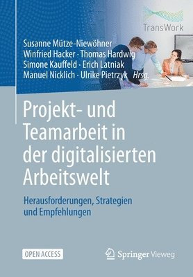 bokomslag Projekt- und Teamarbeit in der digitalisierten Arbeitswelt