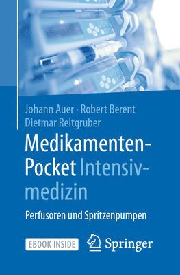 bokomslag Medikamenten-Pocket Intensivmedizin: Perfusoren Und Spritzenpumpen