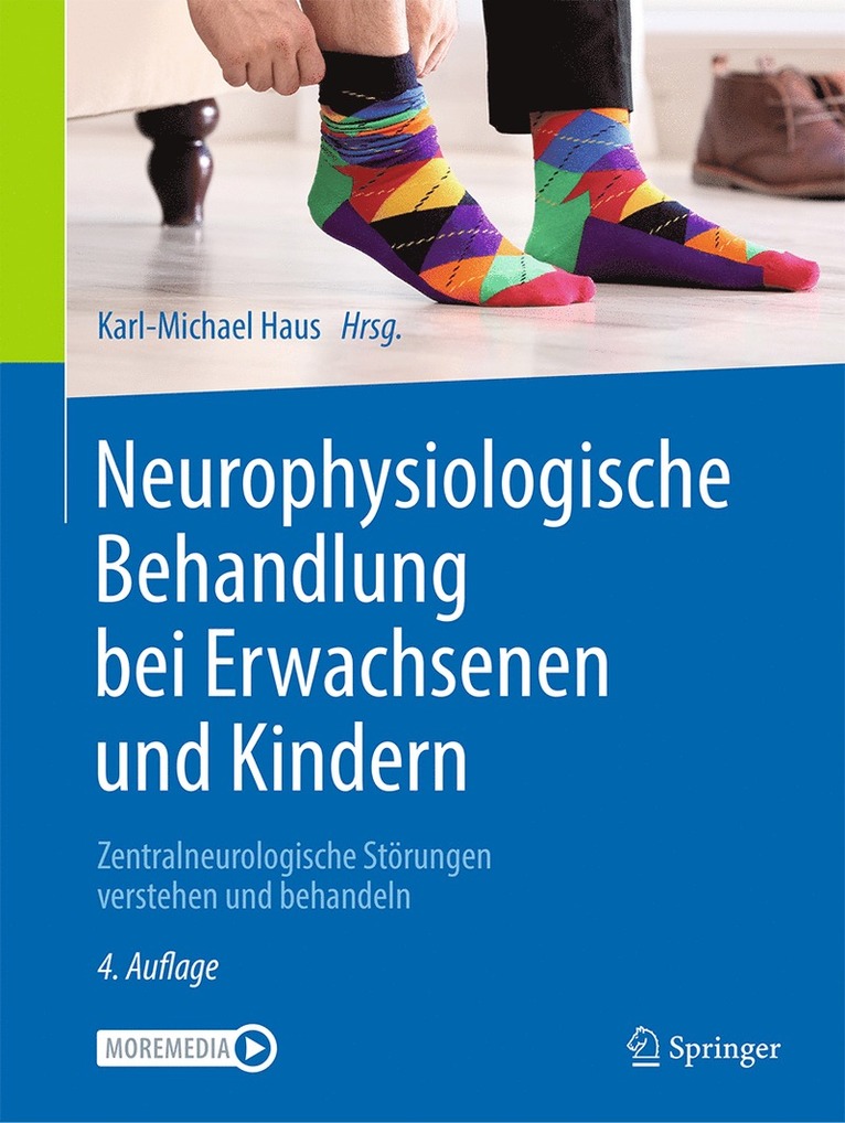 Karl-Michael Haus - Neurophysiologische Behandlung bei Erwachsenen und Kindern, Häftad