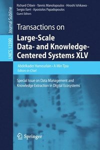 bokomslag Transactions on Large-Scale Data- and Knowledge-Centered Systems XLV