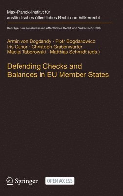 bokomslag Defending Checks and Balances in EU Member States