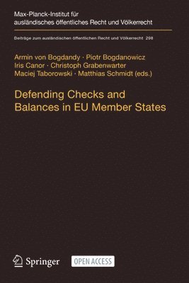 Defending Checks and Balances in EU Member States