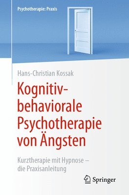 bokomslag Kognitiv-behaviorale Psychotherapie von Ängsten