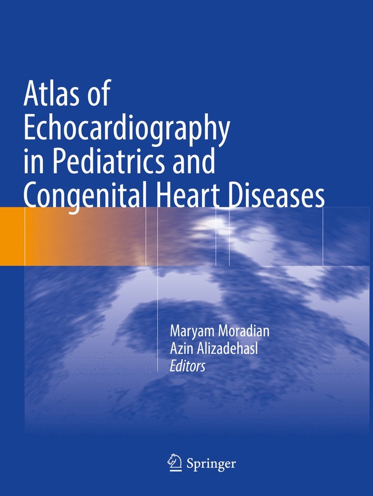 Atlas of Echocardiography in Pediatrics and Congenital Heart Diseases 1