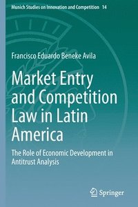 bokomslag Market Entry and Competition Law in Latin America