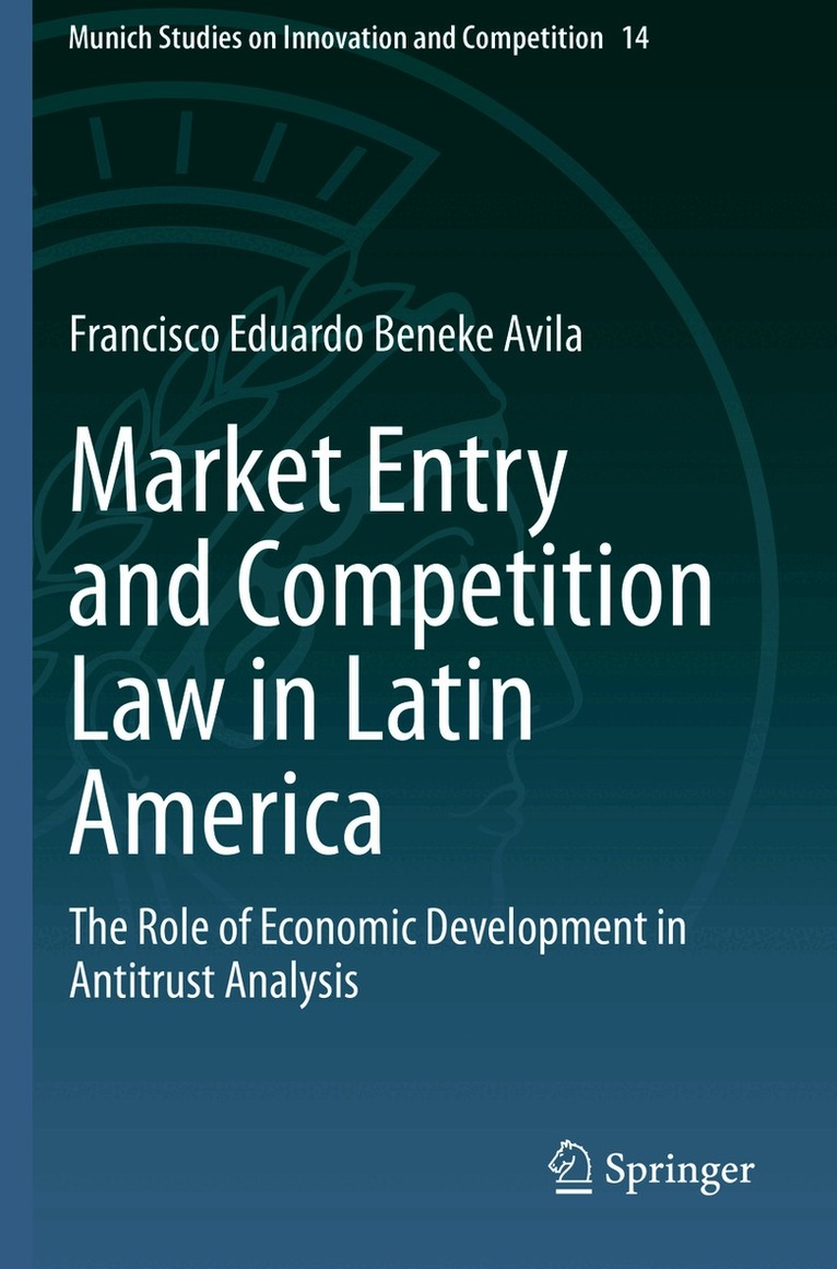 Market Entry and Competition Law in Latin America