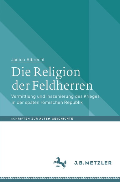 bokomslag Die Religion der Feldherren