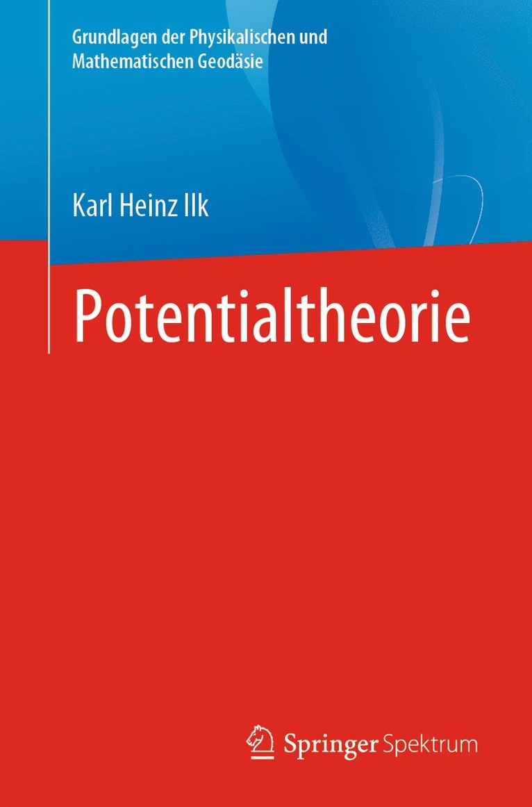 Karl Heinz Ilk - Potentialtheorie, Häftad