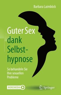 bokomslag Guter Sex dank Selbsthypnose