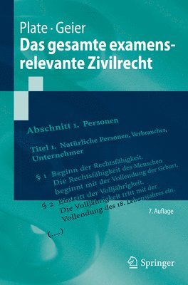 Jürgen Plate, Anton Geier - Das gesamte examensrelevante Zivilrecht, Häftad