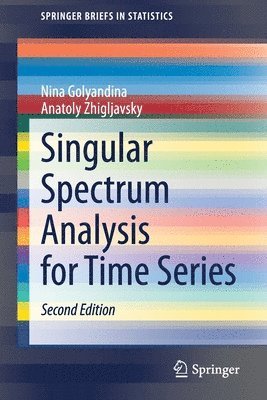 bokomslag Singular Spectrum Analysis for Time Series