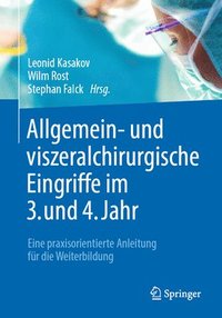 bokomslag Allgemein- und viszeralchirurgische Eingriffe im 3. und 4. Jahr