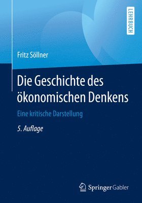 bokomslag Die Geschichte des ökonomischen Denkens