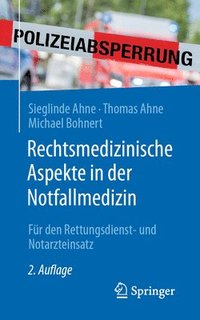 bokomslag Rechtsmedizinische Aspekte in der Notfallmedizin