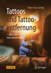 bokomslag Tattoos und Tattooentfernung