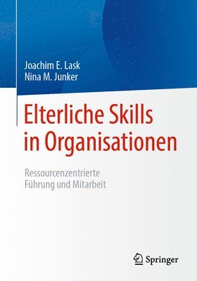 bokomslag Elterliche Skills in Organisationen