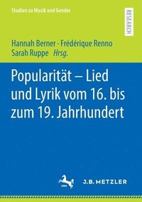 bokomslag Popularitt  Lied und Lyrik vom 16. bis zum 19. Jahrhundert