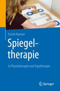 bokomslag Spiegeltherapie in Physiotherapie und Ergotherapie