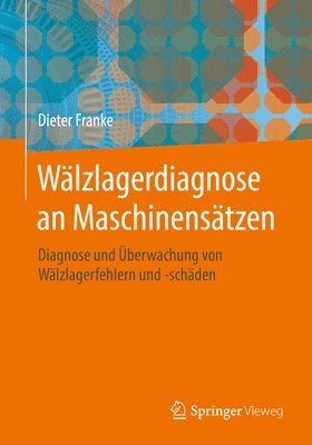 bokomslag Wälzlagerdiagnose an Maschinensätzen