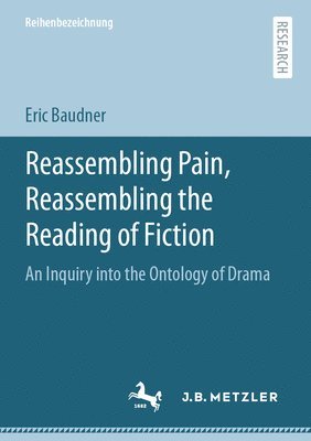 Reassembling Pain, Reassembling the Reading of Fiction 1