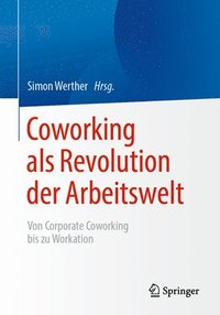 bokomslag Coworking als Revolution der Arbeitswelt