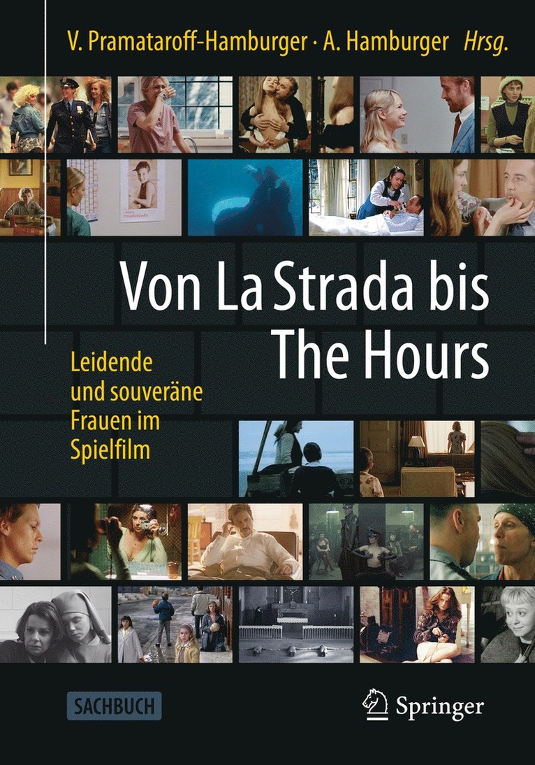 Vivian Pramataroff-Hamburger, Andreas Hamburger - Von La Strada bis The Hours - Leidende und souveräne Frauen im Spielfilm, Häftad