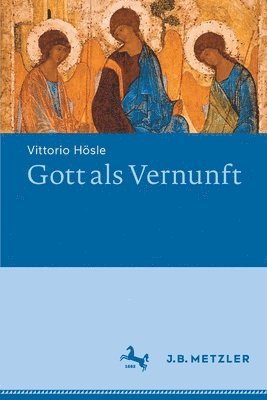 Vittorio Hösle - Gott als Vernunft, Häftad
