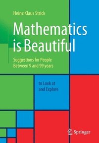 bokomslag Mathematics is Beautiful