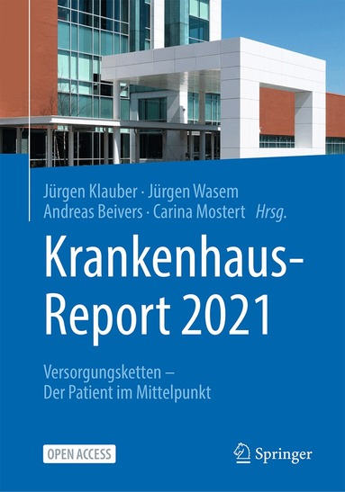 Jürgen Klauber, Jürgen Wasem, Andreas Beivers, Carina Mostert - Krankenhaus-Report 2021, Häftad