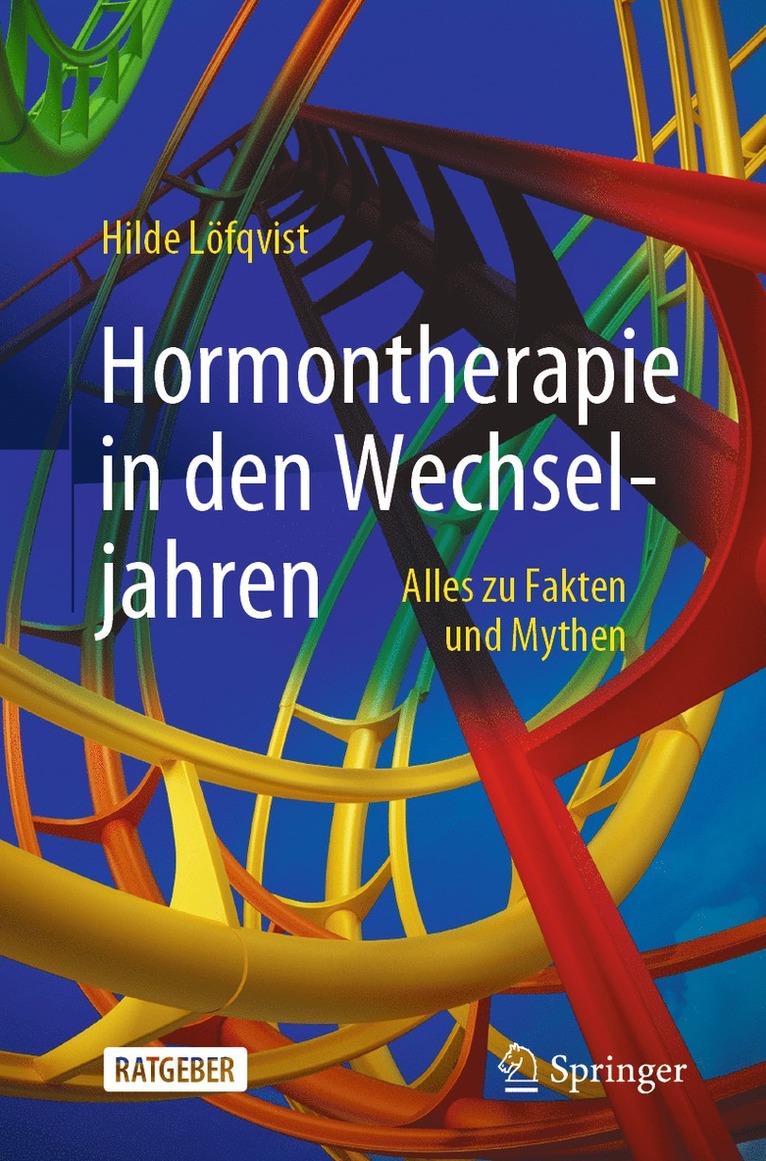 Hilde Löfqvist - Hormontherapie in den Wechseljahren, Häftad