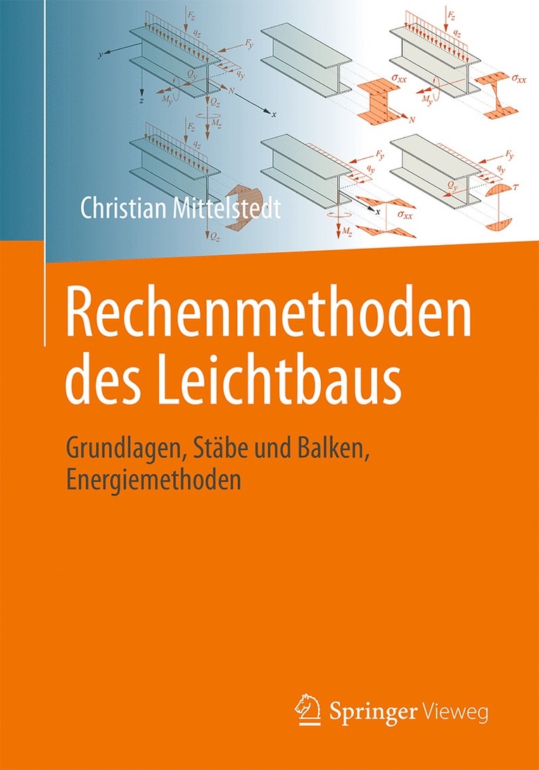 Christian Mittelstedt - Rechenmethoden des Leichtbaus, Häftad