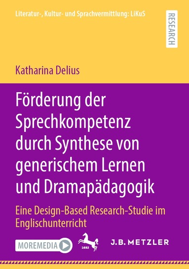 Katharina Delius - Förderung der Sprechkompetenz durch Synthese von generischem Lernen und Dramapädagogik, Häftad