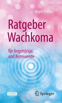 Ratgeber Wachkoma 1