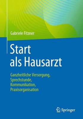 Start als Hausarzt 1