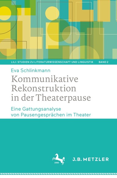 Eva Schlinkmann - Kommunikative Rekonstruktion in der Theaterpause, Häftad